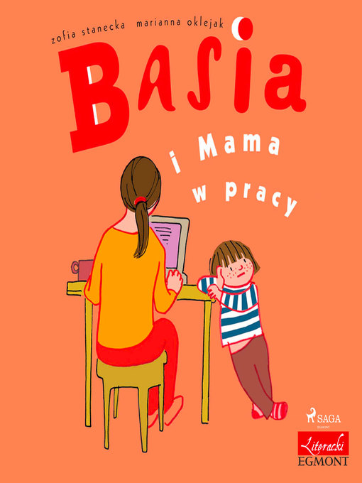 Title details for Basia i Mama w pracy by Zofia Stanecka - Available